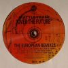 Mattia Trani ‎| Over The Future The European Remixes Ep