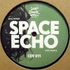 Manhooker / Space Echo | Pushin`Shovin` / Soul Power