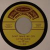 Little Buck & The Top Cats | Don't Make Me Cry / Cat's Back