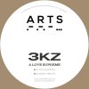 3KZ | A Love Supreme