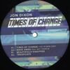 Jon Dixon | Times Of Change - Image 2