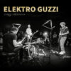 Elektro Guzzi ‎| Studio Live Session